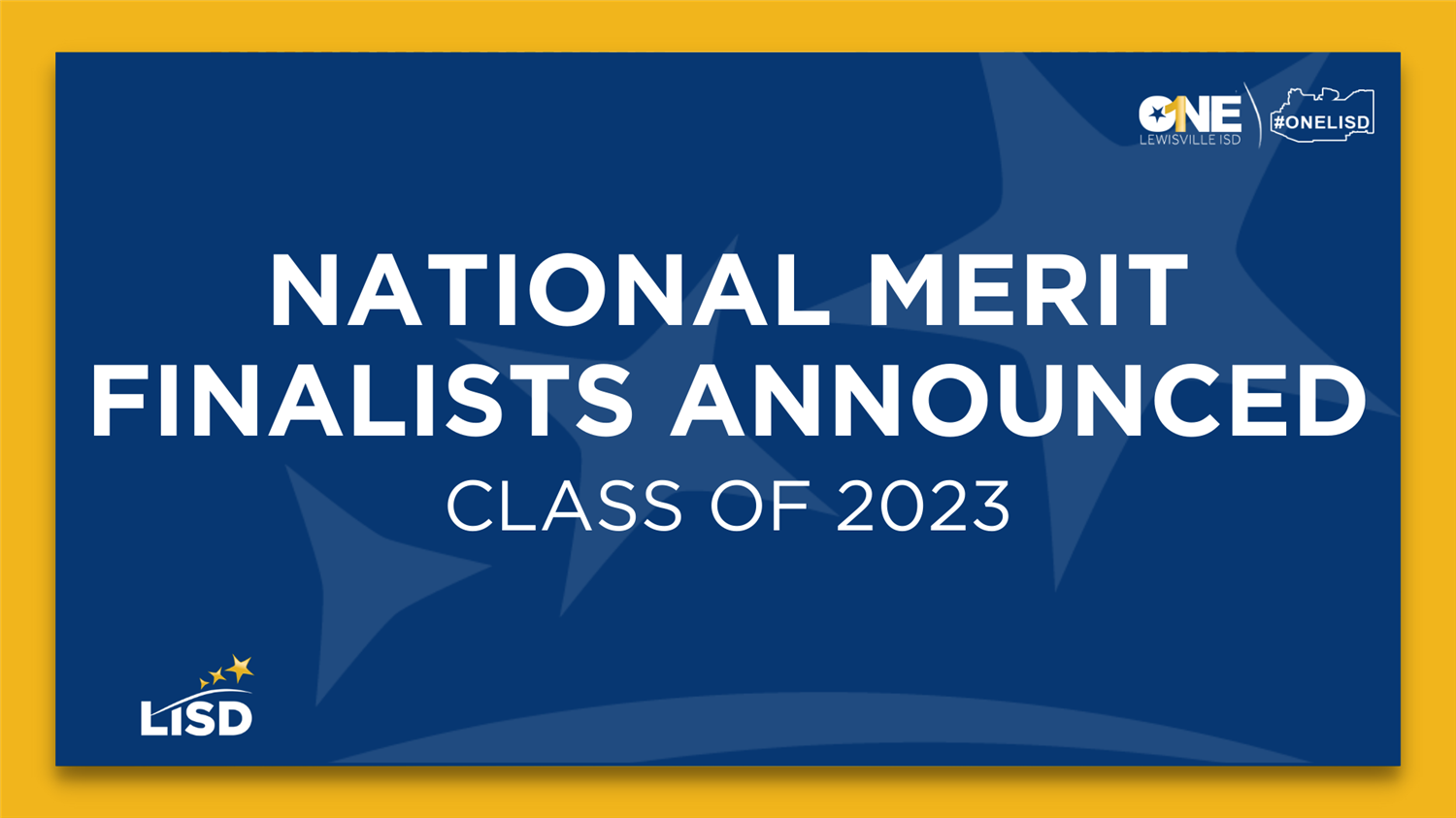LISD Announces 2023 National Merit Finalists